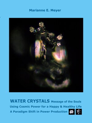 cover image of Water Crystals, Messages of the Souls